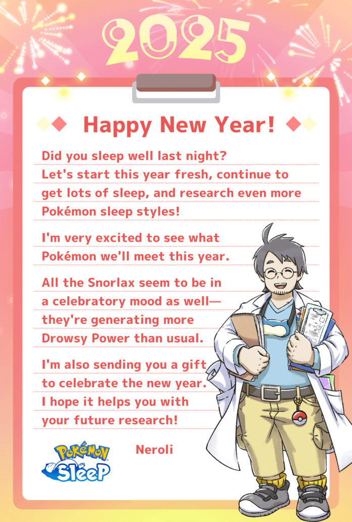 New year’s gift from Professor Neroli now available in Pokémon Sleep featuring five Poké Biscuits and 2,025 sleep points