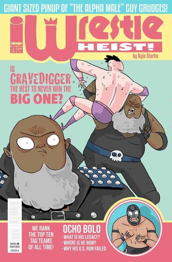 Wrestle Heist #2 delivers fun as the team comes together