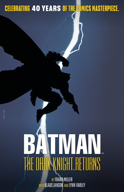 Frank Miller and Klaus Janson's 'Batman: The Dark Knight Returns' Turns 40