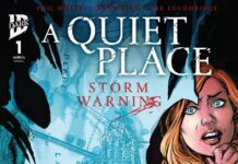 A Quiet Place: Storm Warning #1 Brings the Popular Film Franchise to Comics