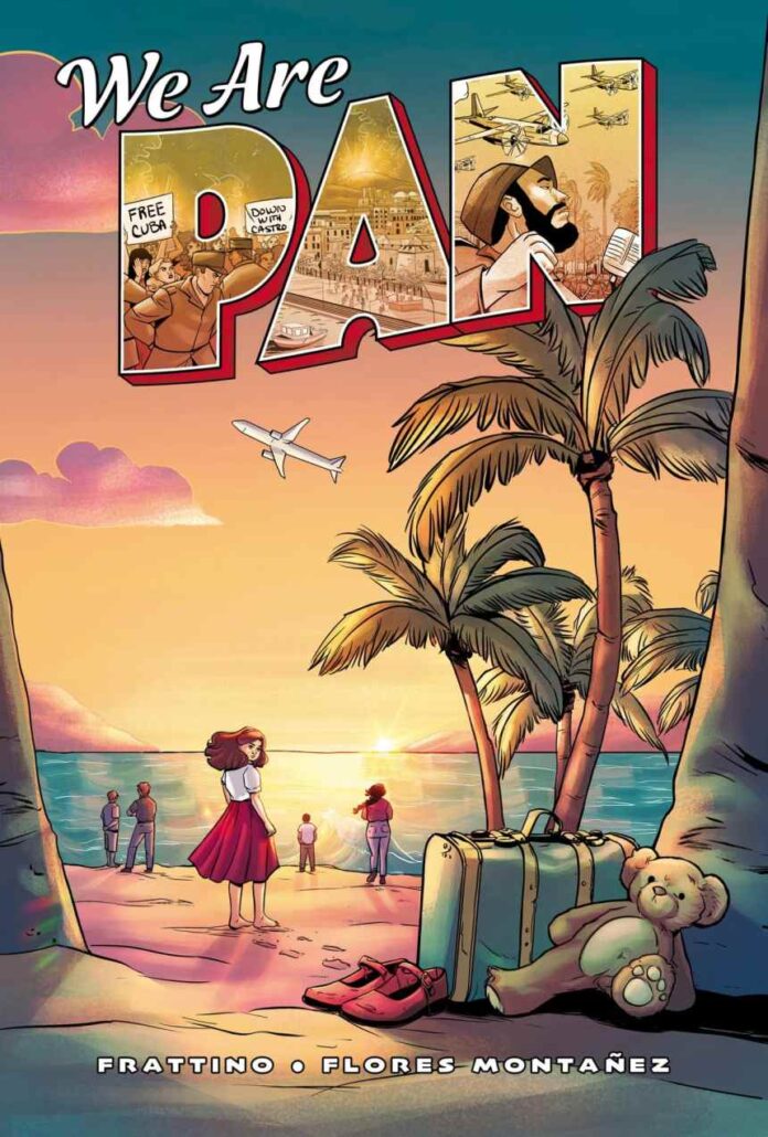 Top Shelf Set to Release We Are Pan, The Extraordinary Story of the Children Who Escaped Castro’s Cuba