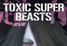 Preview: Toxic Super Beasts Vol. 3