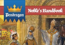 RPG: Pendragon’s ‘Noble’s Handbook’ Is Out Now On DriveThruRPG