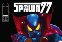 Todd McFarlane’s Original Spawn Makes Its Comics Debut