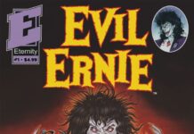 Evil Ernie’s Historic First Appearance by Brian Pulido and Steven Hughes is getting Reprinted!