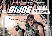 Preview: ‘G.I. Joe: A Real American Hero/Tomb Raider’ #1-5 Variant Covers by Chris Mooneyham