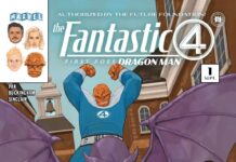 Preview: The Fantastic Four: First Foes – Dragon Man #1