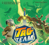 Tag Team: Arthur’s Legacy Review